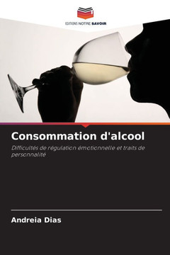 Consommation d'alcool Consommation d'alcool