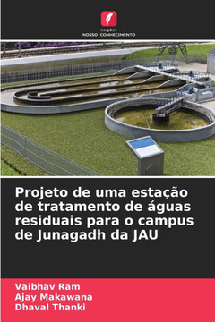 Projeto de uma estação de tratamento de águas residuais para o campus de Junagadh da JAU