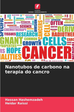 Nanotubos de carbono na terapia do cancro
