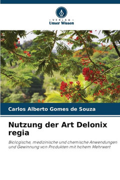 Nutzung der Art Delonix regia
