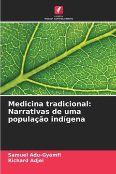 Medicina tradicional: Narrativas de uma população indígena