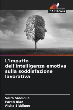 L'impatto dell'intelligenza emotiva sulla soddisfazione lavorativa