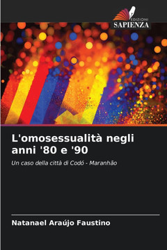 L'omosessualità negli anni '80 e '90