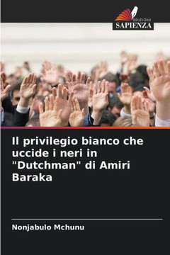 Il privilegio bianco che uccide i neri in ""Dutchman"" di Amiri Baraka