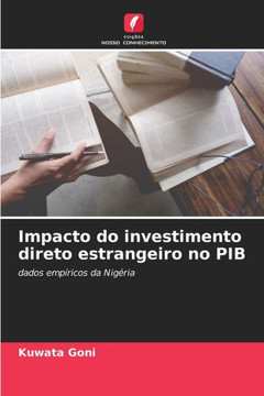 Impacto do investimento direto estrangeiro no PIB