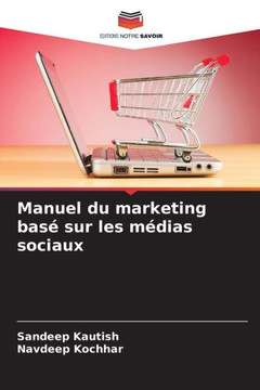 Manuel du marketing basé sur les médias sociaux
