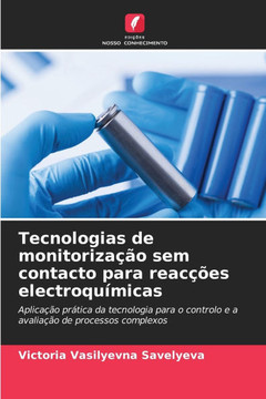 Tecnologias de monitorização sem contacto para reacções electroquímicas