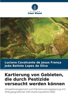 Kartierung von Gebieten, die durch Pestizide verseucht werden können