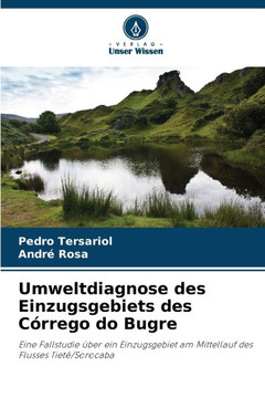 Umweltdiagnose des Einzugsgebiets des Córrego do Bugre
