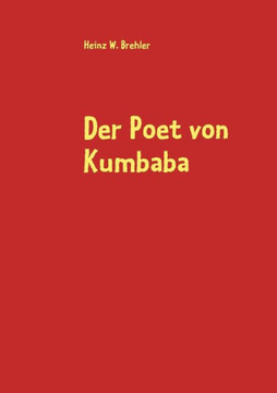 Der Poet von Kumbaba: und andere Erzählungen