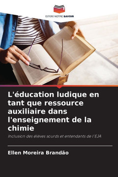 L'éducation ludique en tant que ressource auxiliaire dans l'enseignement de la chimie