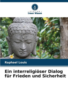 Ein interreligiöser Dialog für Frieden und Sicherheit