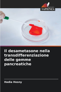 Il desametasone nella transdifferenziazione delle gemme pancreatiche