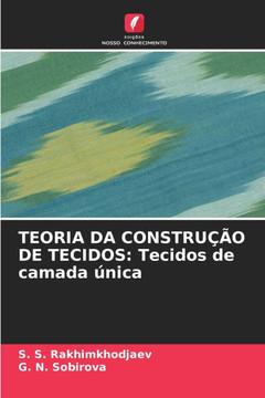 Teoria Da Construção de Tecidos: Tecidos de camada única