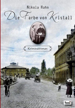 Die Farbe Von Kristall: Kriminalroman