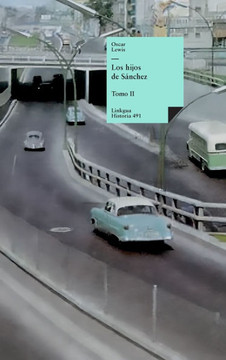 Los hijos de Sánchez: Tomo II