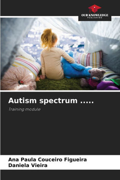 Autism spectrum ..... Autism spectrum .....