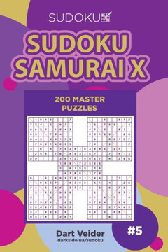 Sudoku Samurai X - 200 Master Puzzles