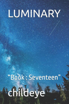 Luminary: ""Book: Seventeen""