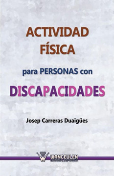 Actividad Fisica Para Personas Con Discapacidades