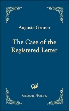 The Case of the Registered Letter The Case of the Registered Letter