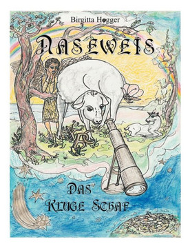 Naseweis, das kluge Schaf