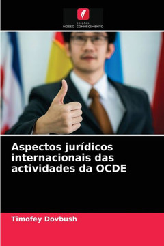 Aspectos jurídicos internacionais das actividades da OCDE