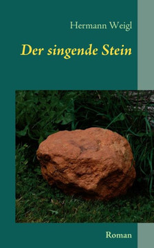 Der singende Stein: Der Weg zwischen den Sternen 4 Der singende Stein: Der Weg zwischen den Sternen 4