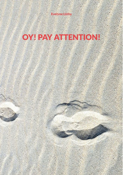 Oy! Pay Attention!