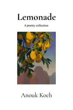 Lemonade: A Poetry Collection
