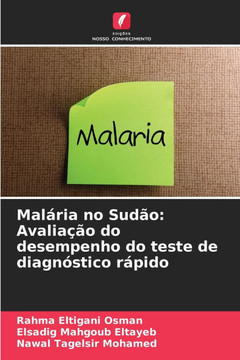 Malária no Sudão: Avaliação do desempenho do teste de diagnóstico rápido