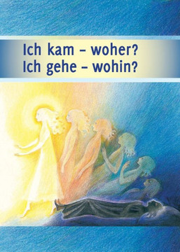 Ich kam - woher? Ich gehe - wohin? Ich kam - woher? Ich gehe - wohin?