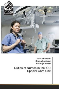 Duties of Nurses in the ICU Special Care Unit