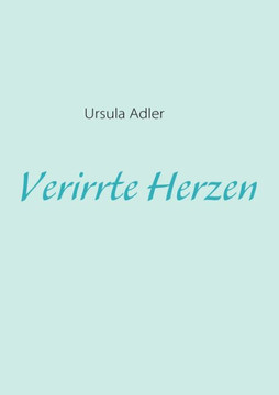 Verirrte Herzen
