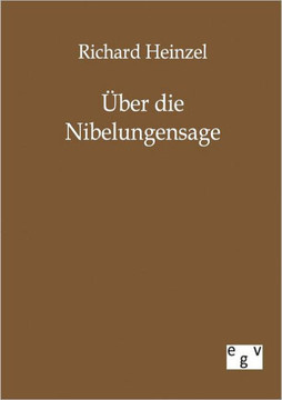 Über die Nibelungensage
