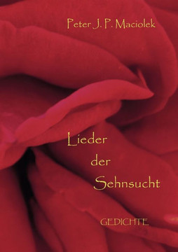 Lieder der Sehnsucht: Gedichte