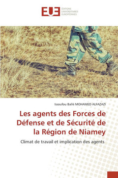 Les agents des Forces de Défense et de Sécurité de la Région de Niamey