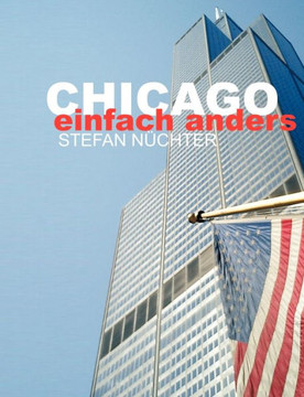 Chicago einfach anders