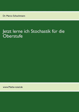Jetzt lerne ich Stochastik für die Oberstufe: www.mathe-total.de