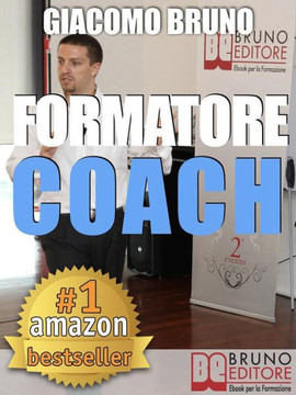 Formatore Coach: Strategie di Comunicazione, Leadership, Team Building e Public Speaking per la Formazione