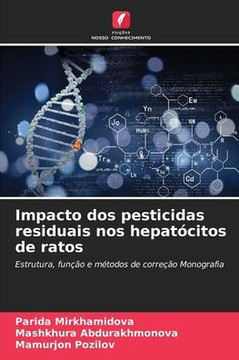Impacto dos pesticidas residuais nos hepatócitos de ratos