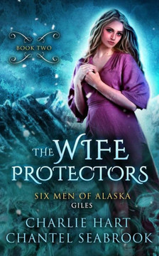 The Wife Protectors : Giles