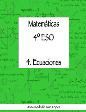Matemáticas 4° ESO - 4. Ecuaciones