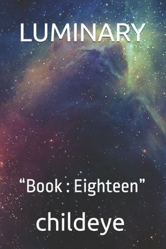 Luminary: ""Book: Eighteen""