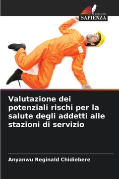 Valutazione dei potenziali rischi per la salute degli addetti alle stazioni di servizio