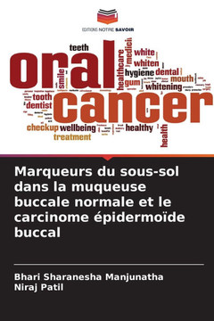 Marqueurs du sous-sol dans la muqueuse buccale normale et le carcinome épidermoïde buccal