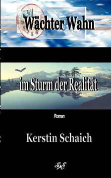 Wächter Wahn im Sturm der Realität