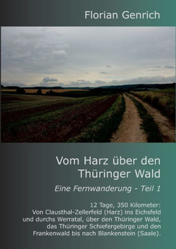 Vom Harz über den Thüringer Wald