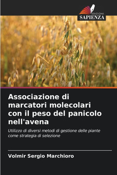 Associazione di marcatori molecolari con il peso del panicolo nell'avena