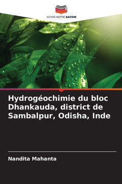 Hydrogéochimie du bloc Dhankauda, district de Sambalpur, Odisha, Inde Hydrogéochimie du bloc Dhankauda, district de Sambalpur, Odisha, Inde